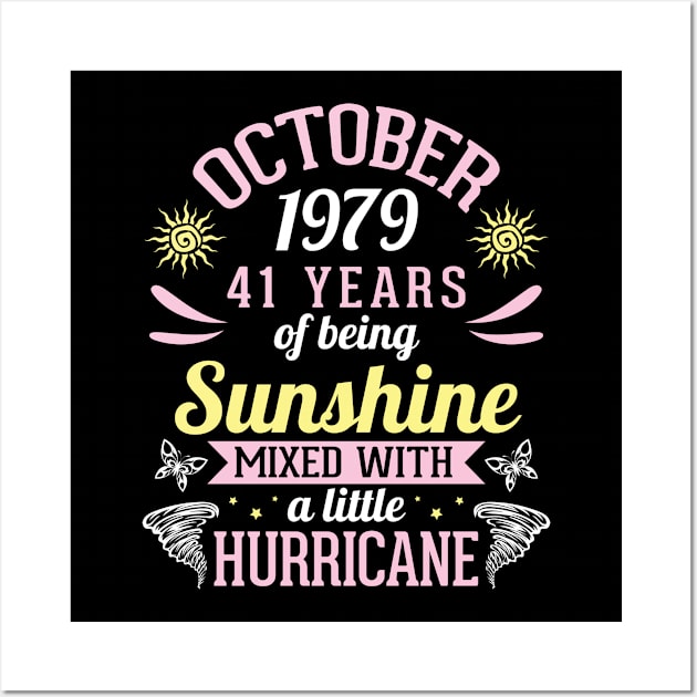 Born In October 1979 Happy 41 Years Of Being Sunshine Mixed Hurricane Mommy Daughter Wall Art by bakhanh123